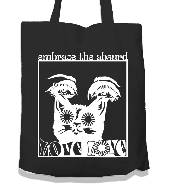 Love Love #7 tote bag- EMBRACE THE ABSURD