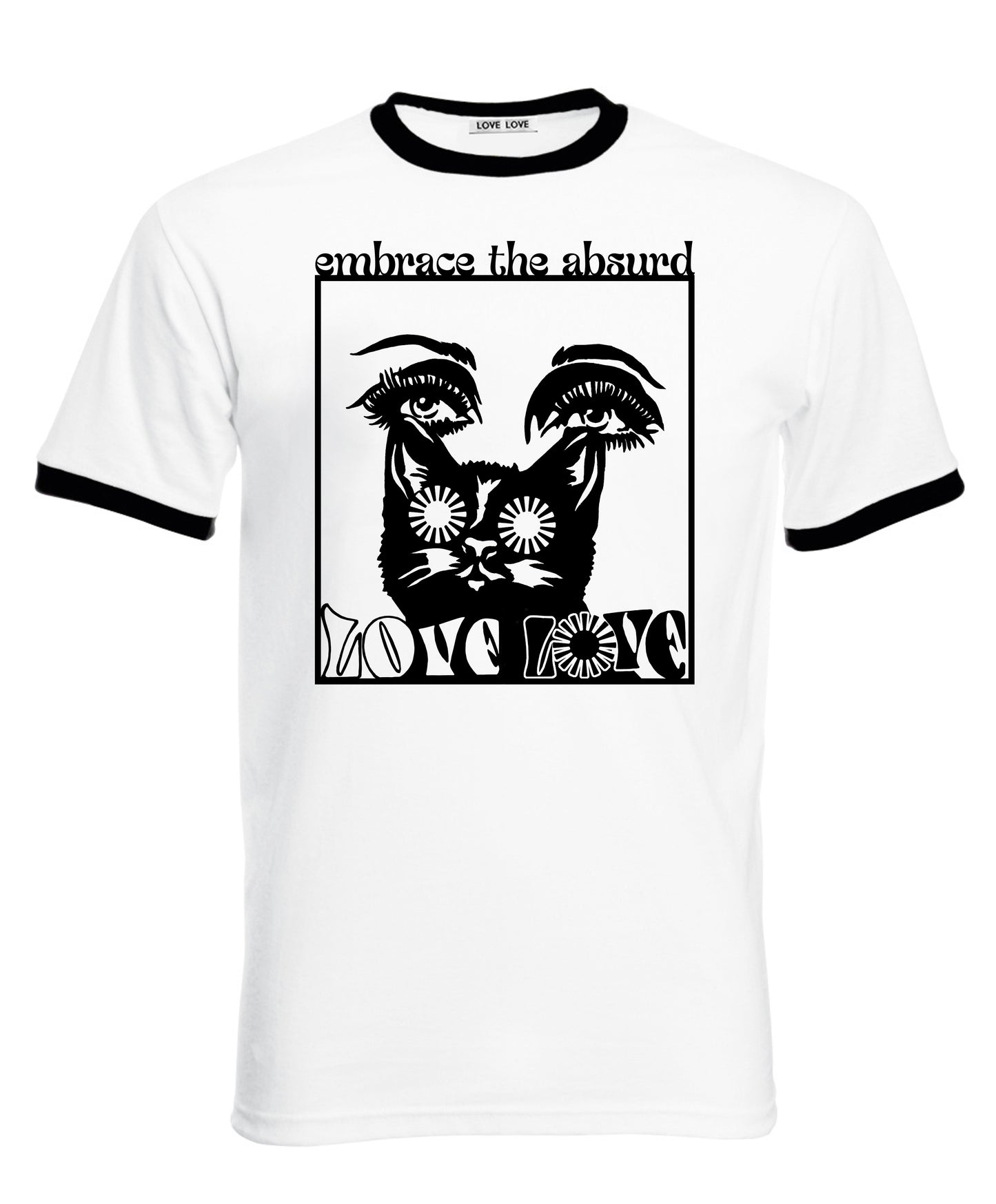 EMBRACE THE ABSURD tee black or white