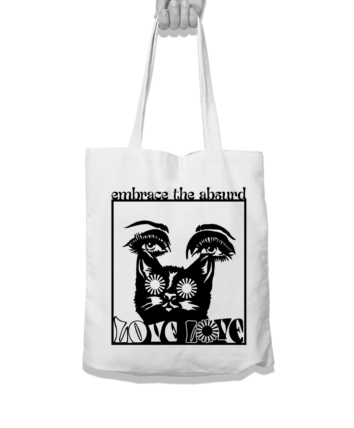 Love Love #7 tote bag- EMBRACE THE ABSURD